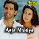 Aaja mahiya - Karaoke Mp3