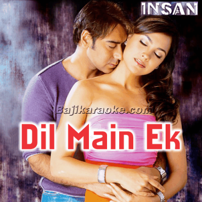 Dil Mein Ek Khwahish Hai - Karaoke Mp3