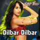 Dilbar dilbar - Version 2 - Karaoke Mp3