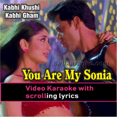 You Are My Sonia - Video Karaoke Lyrics