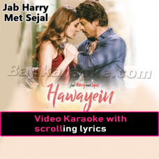 Hawayein - Video Karaoke Lyrics