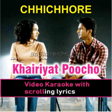 Khairiyat Poocho - Video Karaoke Lyrics