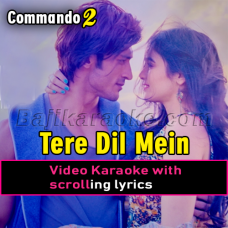 Tere Dil Mein Kya Hai - Video Karaoke Lyrics
