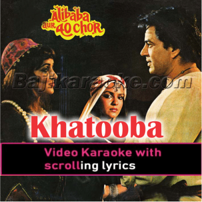 Khatooba - Video Karaoke Lyrics