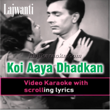 Koi Aaya Dhadkan Kehti Hai - Video Karaoke Lyrics