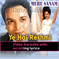 Ye Hai Reshmi zulfon ka - Video Karaoke Lyrics