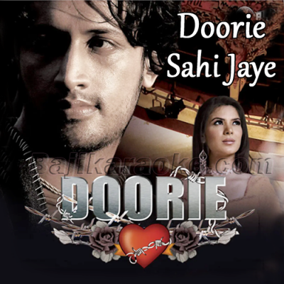 Doorie Sahi Jaye Na - Karaoke Mp3
