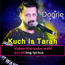 Kuch Is Tarah - Video Karaoke Lyrics