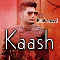 Kaash - Karaoke Mp3