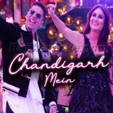Chandigarh Mein - Karaoke Mp3