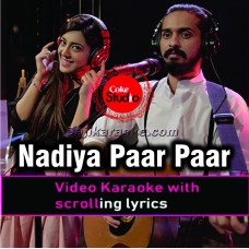 Nadiya Paar Paar Karke - Video Karaoke Lyrics | Jimmy Khan - Rahma Ali