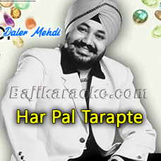 Har Pal Tarapte - Karaoke Mp3
