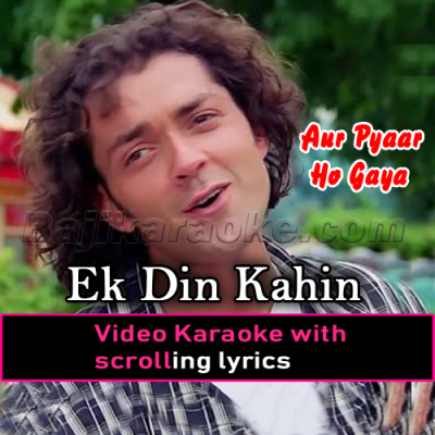 Ek Din Kahin Hum Do Milen - Video Karaoke Lyrics