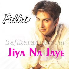 Jiya Na Jaye Tere Bin Saathiya - Karaoke Mp3