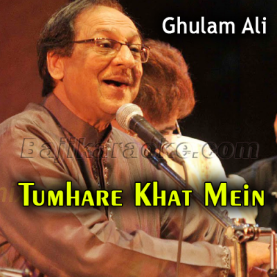 Tumhare Khat Mein Naya Ek Salam - Karaoke Mp3 | Ghulam Ali