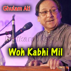 Wo kabhi mil - Karaoke Mp3