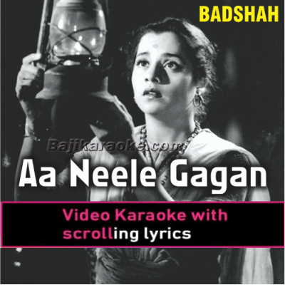 Aa neele gagan tale pyar - Video Karaoke Lyrics