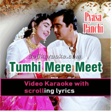 Tum hi mere meet - Video Karaoke Lyrics