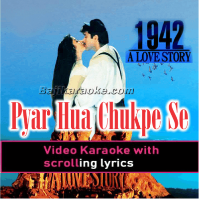 Pyar hua chupke se - Video Karaoke Lyrics