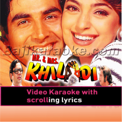 Akela Hai Mr Khiladi - Video Karaoke Lyrics