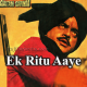 Ek Ritu Aay Ek Ritu Jaye - Karaoke Mp3