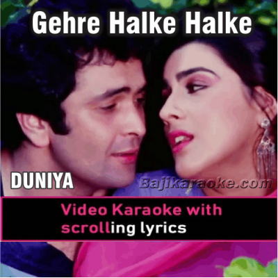 Gehre Halke Halke Gehre - Video Karaoke Lyrics