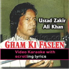 Gham Ki Faslen Main Ne Kati - Video Karaoke Lyrics