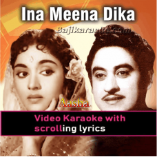 Ina meena dika - Video Karaoke Lyrics