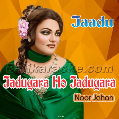Jadugara Ho Jadugara - Karaoke Mp3