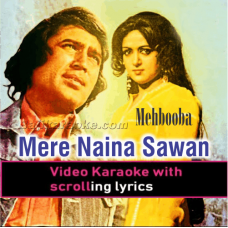 Mere naina sawan bhadon - Video Karaoke Lyrics