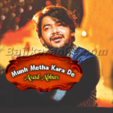 Muhn Mitha Kara De - Improvised Version - Karaoke Mp3