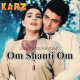 Om shanti om - Karaoke Mp3