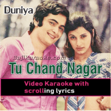 Tu Chand Nagar Ki Shehzadi - Video Karaoke Lyrics