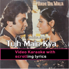 Tujh Mein Kya Hai Deewane - Video Karaoke Lyrics