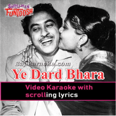 Ye Dard Bhara Afsana - Video Karaoke Lyrics