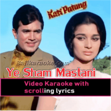 Ye Sham Mastani - Video Karaoke Lyrics