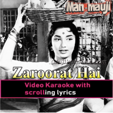 Zaroorat Hai Zaroorat Hai - Video Karaoke Lyrics