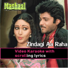 Zindagi Aa Raha Hoon Mein - Video Karaoke Lyrics