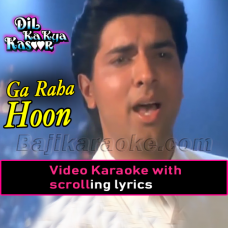 Ga Raha Hoon Is Mehfil Mein - Video Karaoke Lyrics