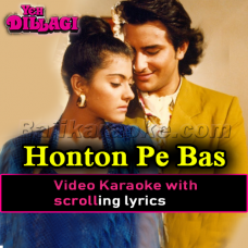 Honton Pe Bas Tera Naam - Video Karaoke Lyrics