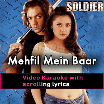 Mehfil Mein Baar Baar - Video Karaoke Lyrics