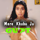 Mere Khabo Jo Aaye - Karaoke Mp3