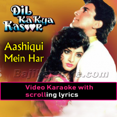 Aashiqui mein har aashiq - Video Karaoke Lyrics