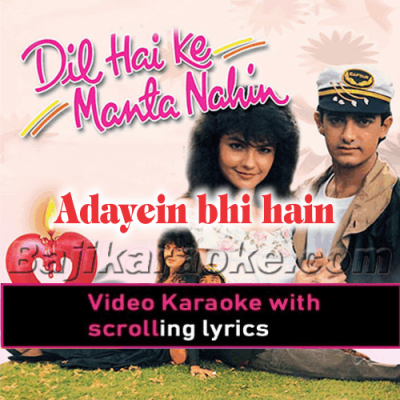 Adayein Bhi Hain Mohabbat Bhi - Video Karaoke Lyrics