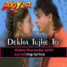 Dekha Tujhe To Jeene Lage Hum - Video Karaoke Lyrics