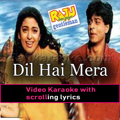 Dil Hai Mera Deewana - Video Karaoke Lyrics