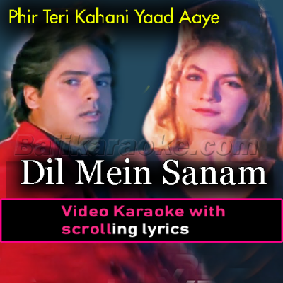 Dil Mein Sanam Ki Soorat -  Video Karaoke Lyrics