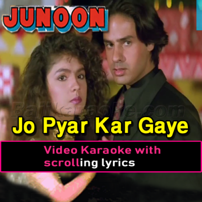 Jo Pyar Kar Gaye Wo Log Aur - Video Karaoke Lyrics