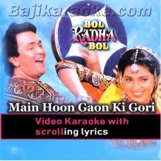 Main Hoon Gaon Ki Gori - Video Karaoke Lyrics