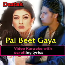 Pal Beet Gaya - Video Karaoke Lyrics